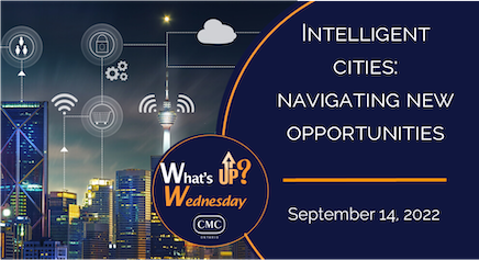 What's Up Wednesday - Intelligent Cities Navigating New Opportunities